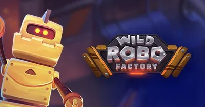 Wild Robo Factory